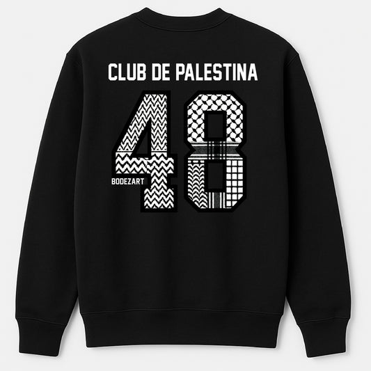 Club de Palestina | Nakba 48 Sweatshirt