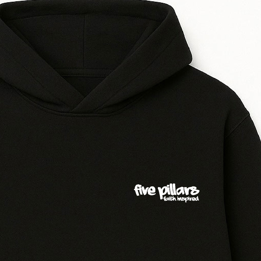Five Pillars | Faith Inspired Hoodie