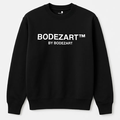 BODEZART By BODEZART Sweatshirt