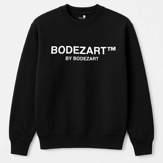 BODEZART By BODEZART Sweatshirt