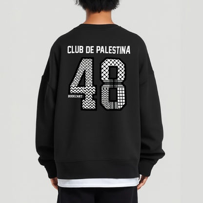 Club de Palestina | Nakba 48 Sweatshirt