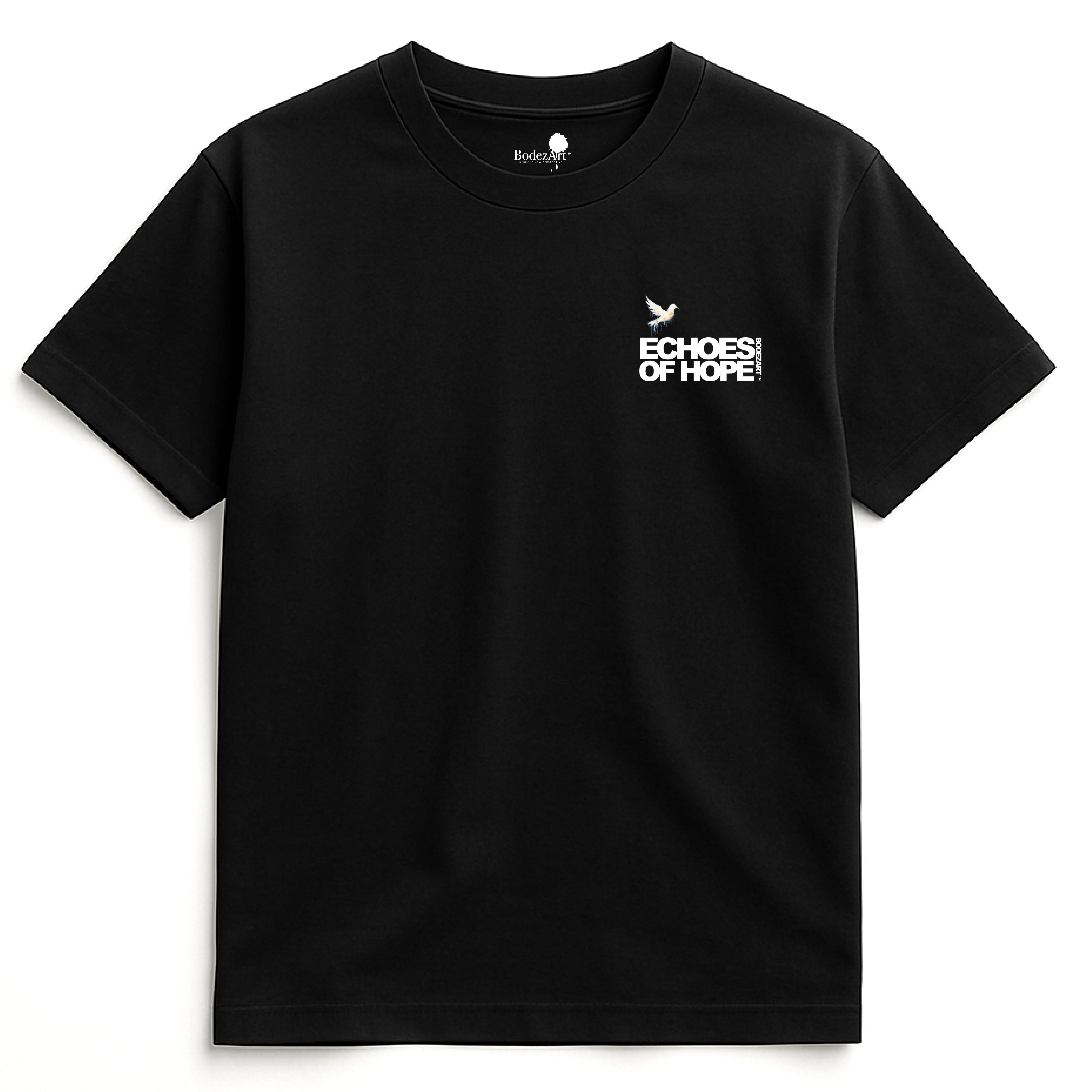 Echoes Of Hope Tshirt – BodezArt ™