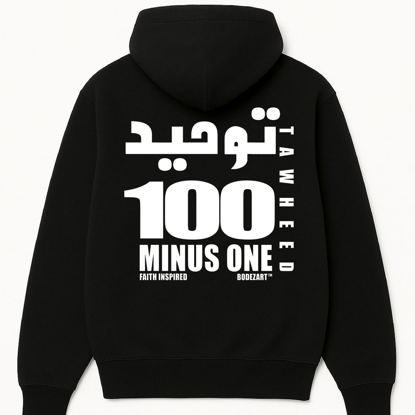 100 MINUS ONE | Faith Inspired Tawheed Hoodie