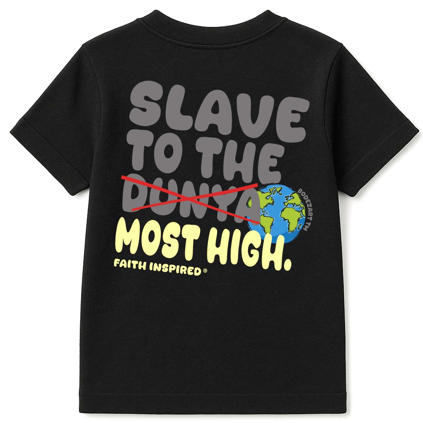 Slave To The Most High | Faith Inspired T-Shirt